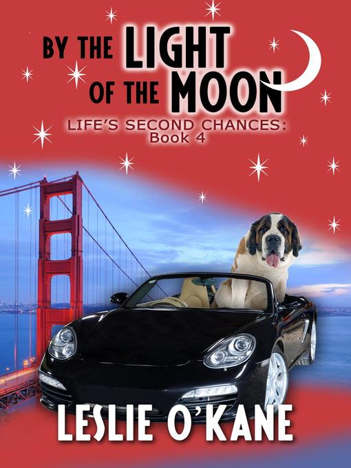 Title details for By the Light of the Moon by Leslie O'Kane - Available